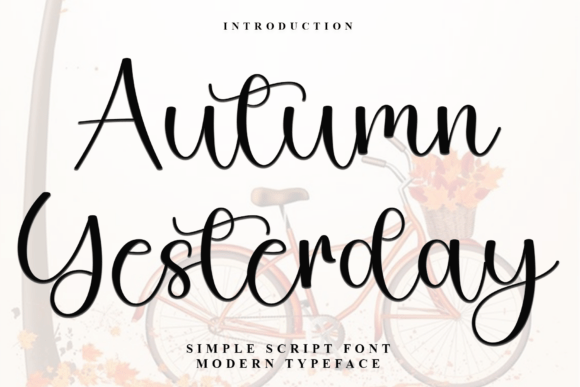 Autumn Yesterday: A Font That Elevates Branding
