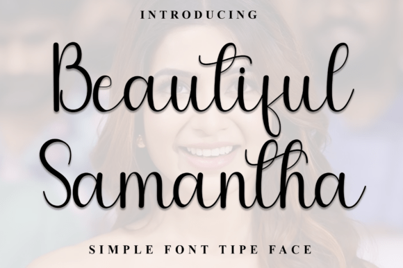 Beautiful Samantha Font Review