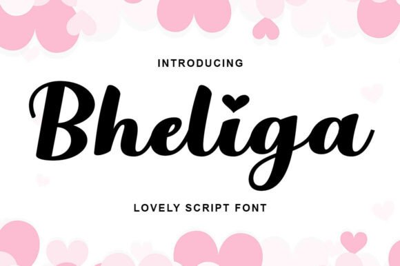 Bheliga: A Sweet Font for Business Branding