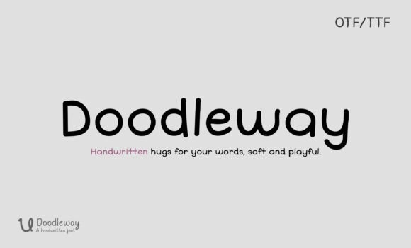 Doodleway: A Handwritten Font for Real Campaigns