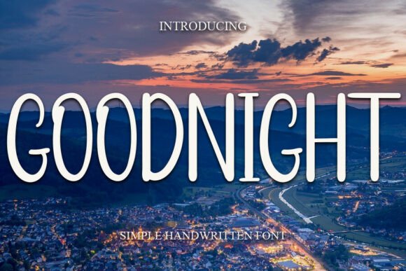 Goodnight Font: Simple & Natural