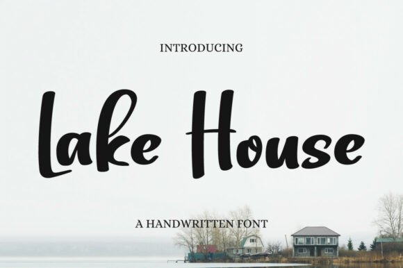 Lake House Font: Timeless Style for Digital Marketing